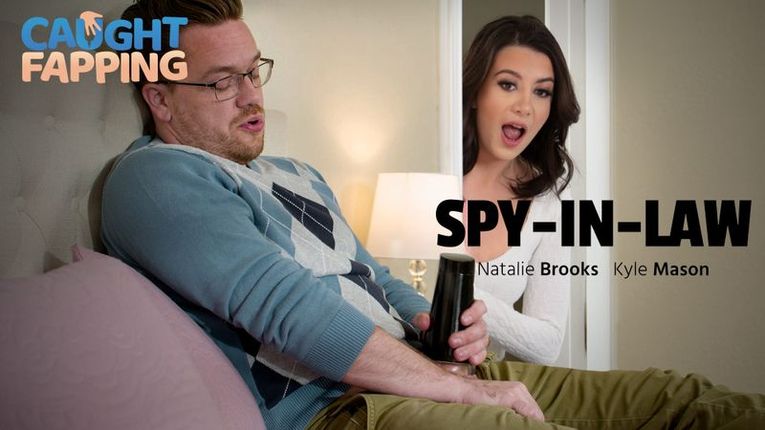 [CaughtFapping] Natalie Brooks – Spy-In-Law