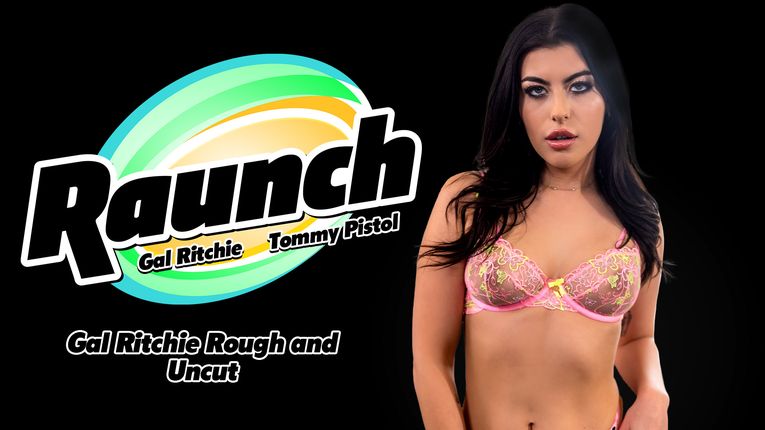 [Raunch] Gal Ritchie – Rough and Uncut