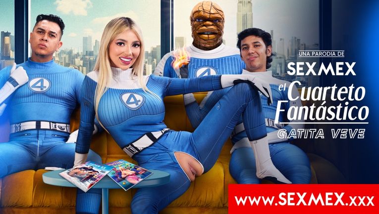 [SexMex] Gatita Veve – Fantastic Foursome