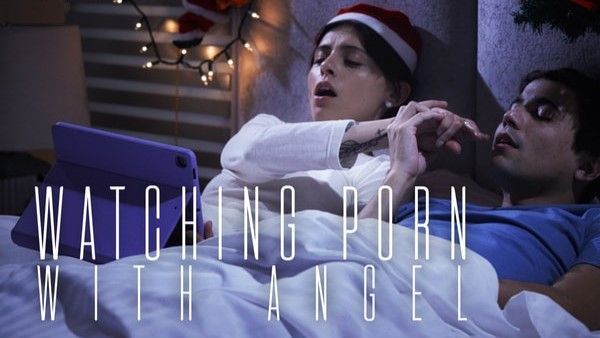 [MissaX] Watching Porn With Angel Windell