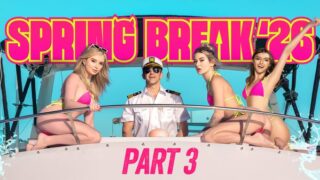 [BFFS] Julia James, Thea Summers, Lexi Lore – Spring Break ‘26, Part 3 BFFS & Boats – The Party Never Ends!