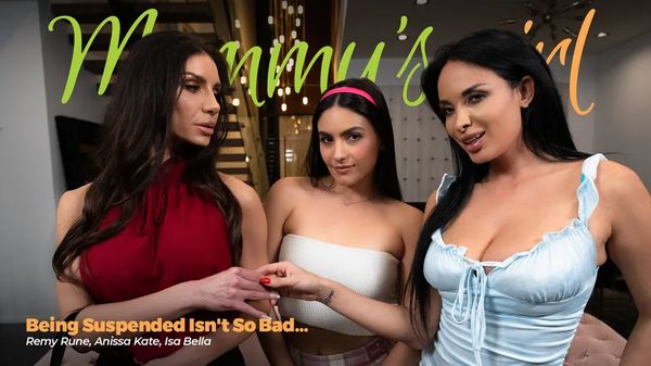 [MommysGirl] Anissa Kate, Isa Bella, Remy Rune – Being Suspended Isn’t So Bad…