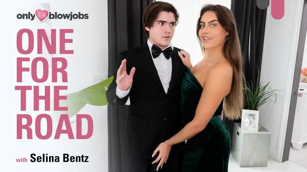 [OnlyTeenBlowJobs] Selina Bentz – One For The Road