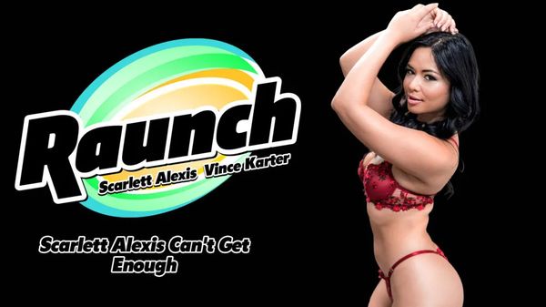 [AdultTime] Scarlett Alexis Can’t Get Enough